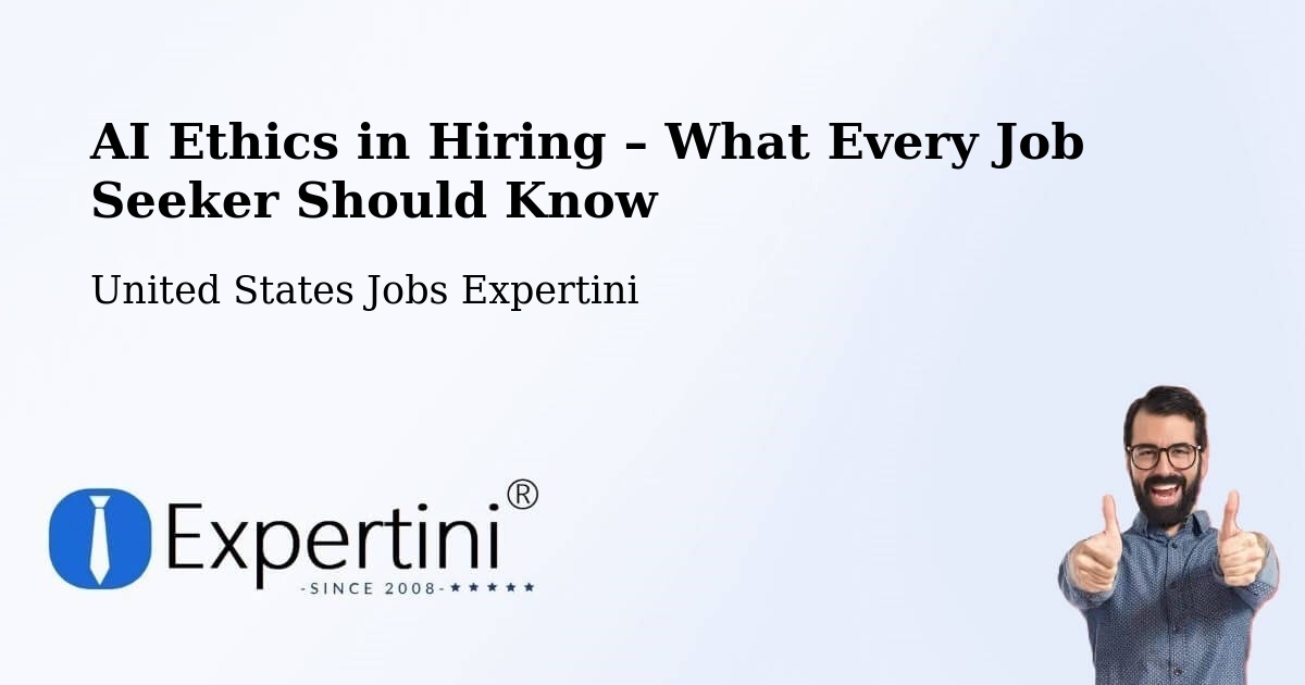 AI Ethics in Recruitment & Hiring – Buffalo Grove - Buffalo Grove, United States Jobs Expertini