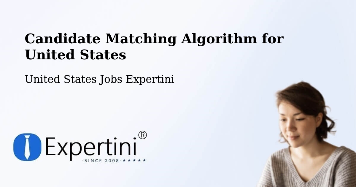 Candidate Matching Algorithm Overview – Buffalo Grove - United States Jobs Expertini